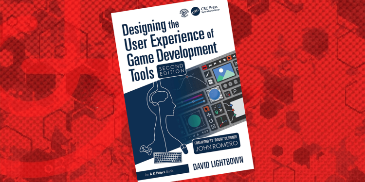 Book Excerpt: Designing the User Experience of Game Development Tools