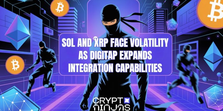 SOL and XRP Face Market Volatility as Digitap Expands Platform Integrations