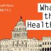 What the Health? From KFF Health News: What About the State of Health?