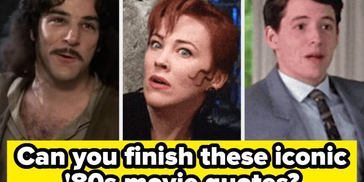 If You’re A Gen-X’er And You Can’t Pass This 1980s Movie Quote Quiz, I’m Going To Be A Little Disappointed