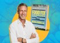 Mark Hyman Says America’s Food System Is Broken. He Thinks He Has the Fix.