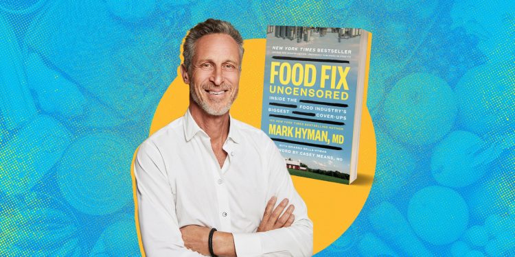 Mark Hyman Says America’s Food System Is Broken. He Thinks He Has the Fix.