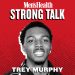 Strong Talk: What Makes Athletes Go From Good to Great?