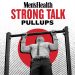 Strong Talk: Social Media Is Brutal About Pullup Form. Is It Actually Worth the Hate?