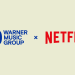 Warner Music Group Inks Netflix Partnership — With a Slate of WMG-Inked Artist Documentaries On Deck