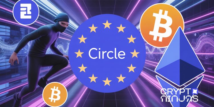 Circle Urges EU Crypto Reform as $0 Euro Stablecoins Hit Barrier in New MIP Rules