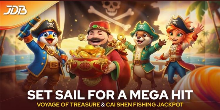 JDB GAMING SET SAIL FOR THE NEXT MEGA HIT: VOYAGE OF TREASURE & THE RISE OF CAI SHEN FISHING JACKPOTS