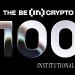 The BeInCrypto Institutional 100: A Benchmark for the New Financial Stack