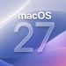 These 4 changes will make macOS 27 massively better