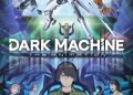 Additional Cast for ‘Dark Machine: The Animation’ Announced