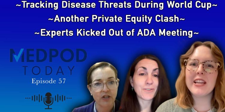 World Cup Disease Surveillance; Another PE Takeover; How We Broke the ADA Story