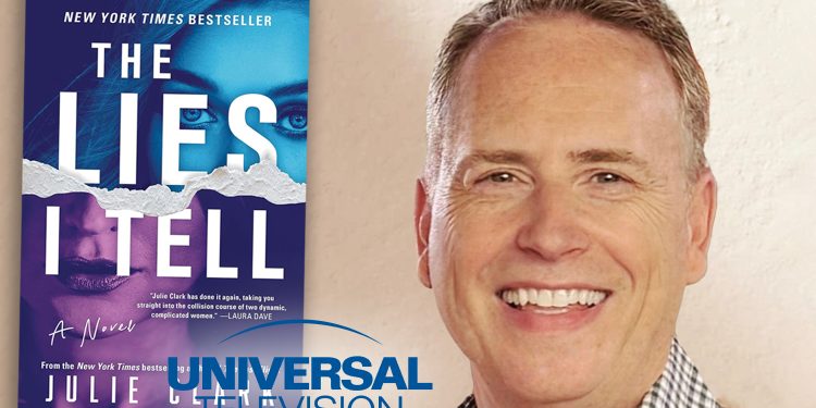 Robert Greenblatt Returns To NBCU With First-Look Deal At Universal TV For His The Green Room Co., Sets ‘The Lies I Tell’ Adaptation As First Project