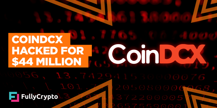 CoinDCX Exchange Hacked for $44 Million