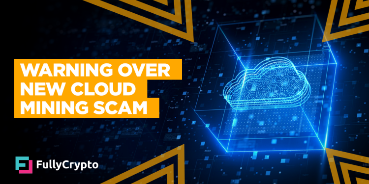 Warning Over New Cloud Mining Scam