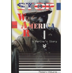 Robert McLane’s “Stop War America: A Marine’s Story” to be Displayed at a Book Festival at Printers Row, Chicago