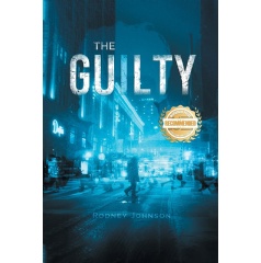 “The Guilty” by Rodney Johnson