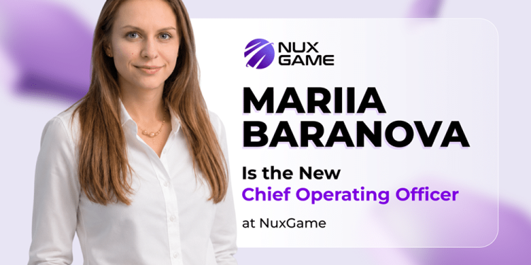 NuxGame Appoints Mariia Baranova as Chief Operating Officer