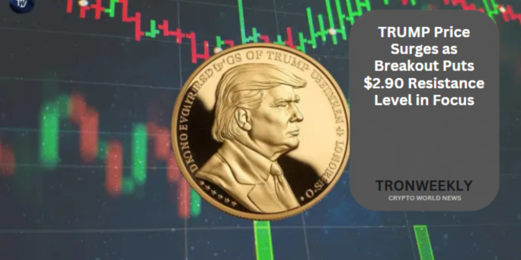 TRUMP Price Surges as Breakout Puts $2.90 Resistance Level in Focus