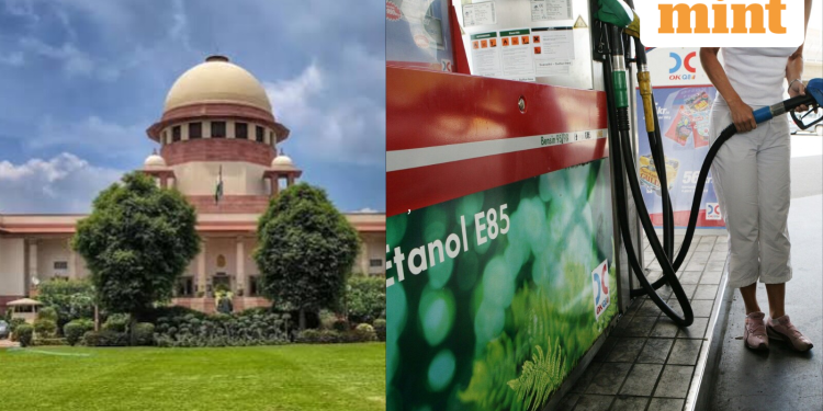 E20 row: Supreme Court to hear plea seeking ethanol labels at petrol pumps on Aug 31