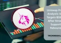 Uniswap Price Analysis: UNI Targets $18.98 After Strong Support Rebound