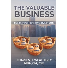 “The Valuable Business” by Charles H. Weatherly, MBA, CIA, CFE, Will Be Showcased at the Book Festival at Printers Row
