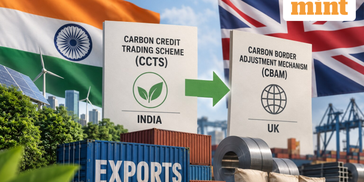 UK recognises India’s carbon credit scheme under CBAM, easing tax burden for exporters