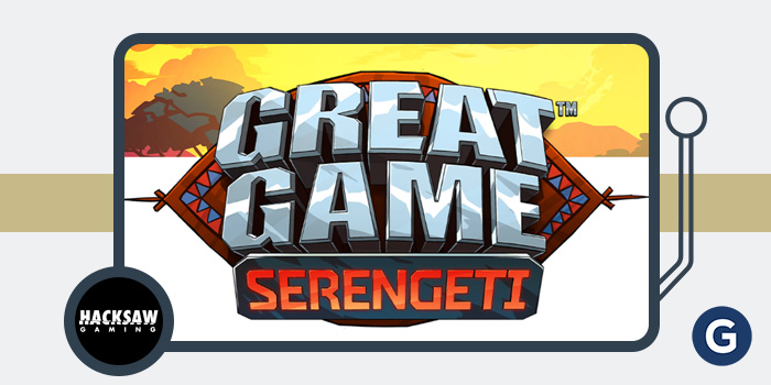 The Hunting with Hacksaw Gaming Continues in Great Game Serengeti