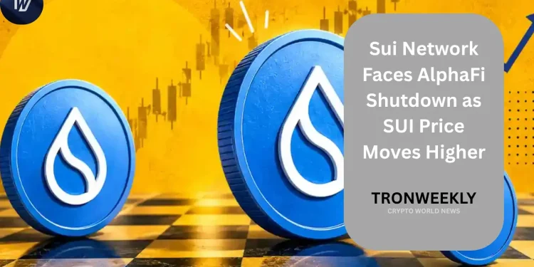 Sui Network Faces AlphaFi Shutdown as SUI Price Moves Higher