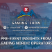 3 Weeks until the Scandinavian & Nordic Gaming Show 2026: Leading Operators Weigh In